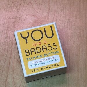 You Are a Badass Talking Button